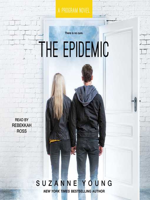 Title details for The Epidemic by Suzanne Young - Available